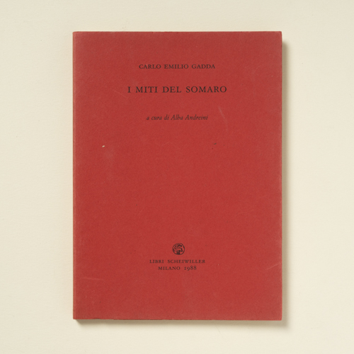 scaldasolebooks I miti del somaro - Gadda Carlo Emilio