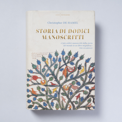 scaldasolebooks Storia di dodici manoscritti - De Hamel Christopher