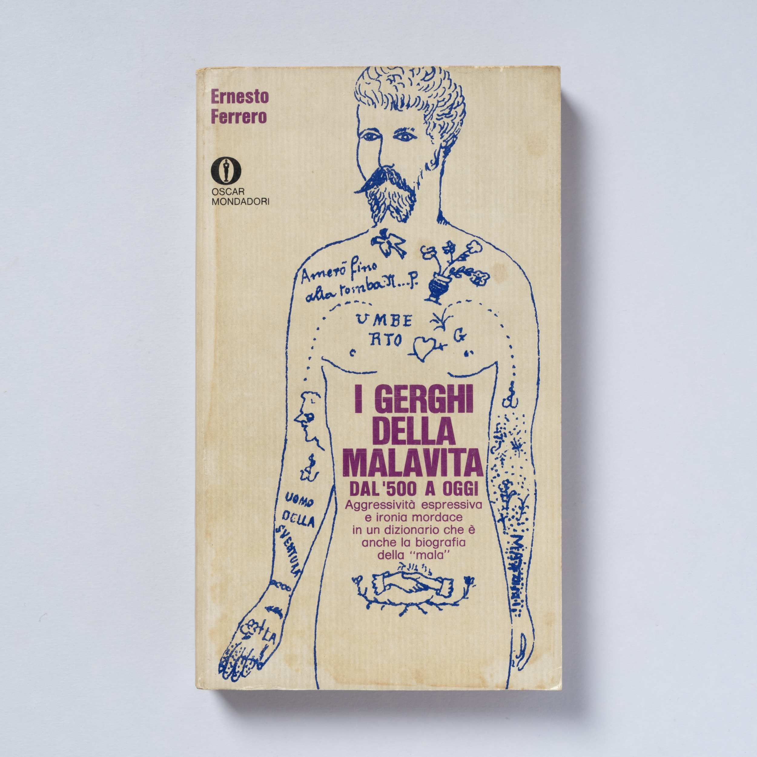 scaldasole-books-i-gerghi-della-malavita-dal-500-a-oggi-aggressivita-espressiva-e-ironia-mordace-in-un-dizionario-che-e-anche-la-biografia-della-mala