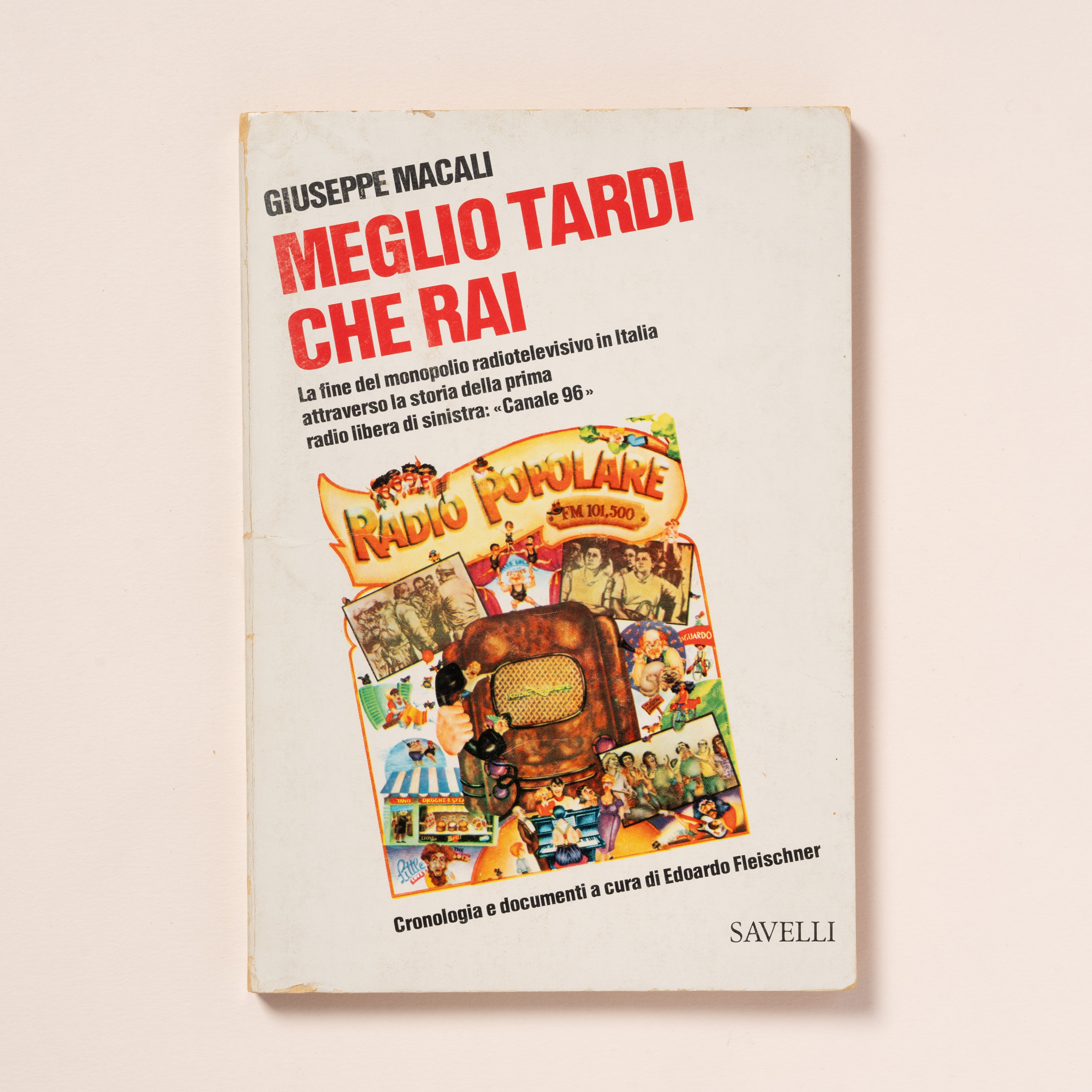 scaldasole-books-meglio-tardi-che-rai-cronologia-e-documenti-a-cura-di-edoardo-fleischner