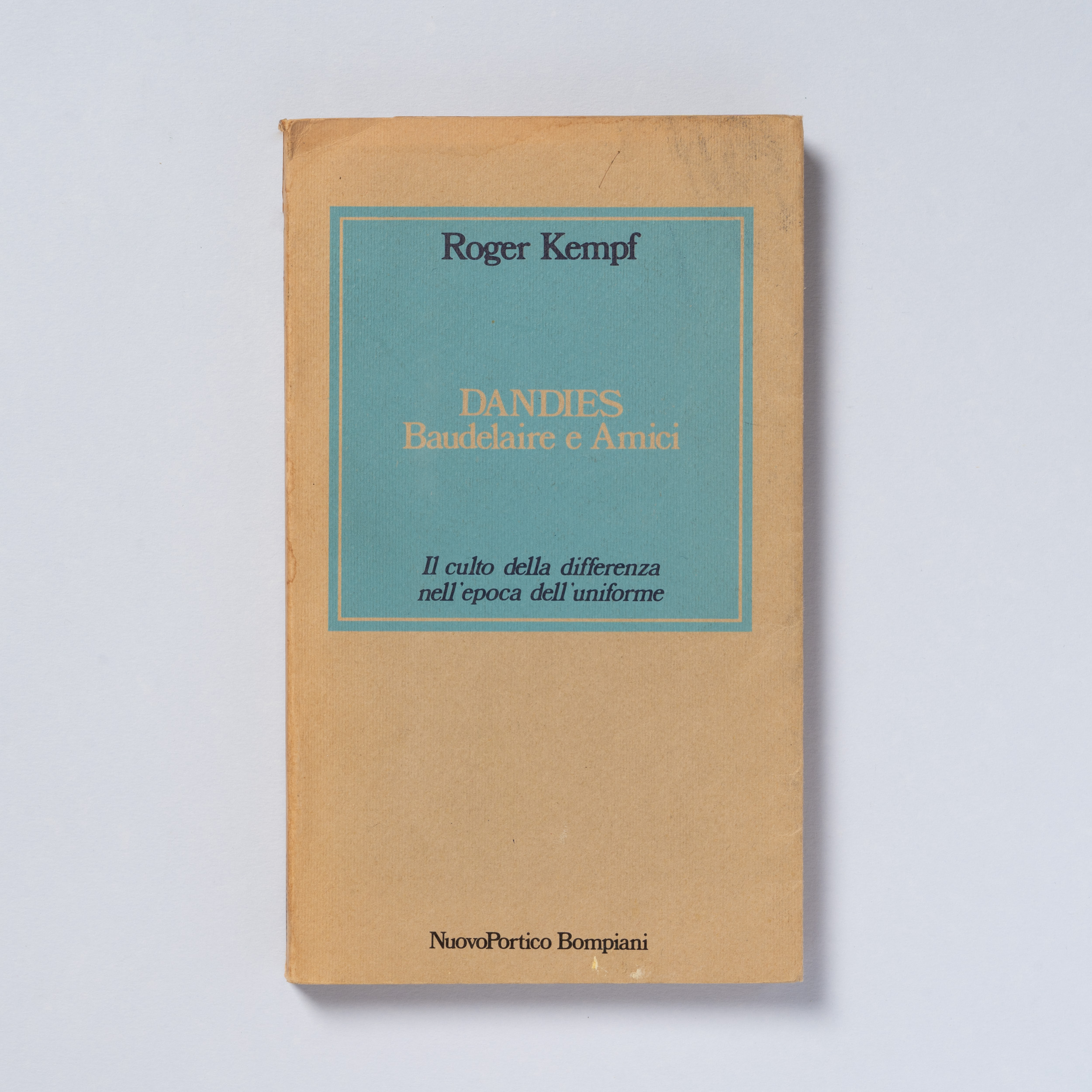 scaldasole-books-dandies-baudelaire-e-amici-il-culto-della-differenza-nell-epoca-dell-uniforme