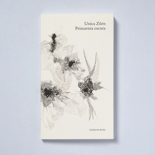 scaldasolebooks Primavera oscura - Zürn Unica